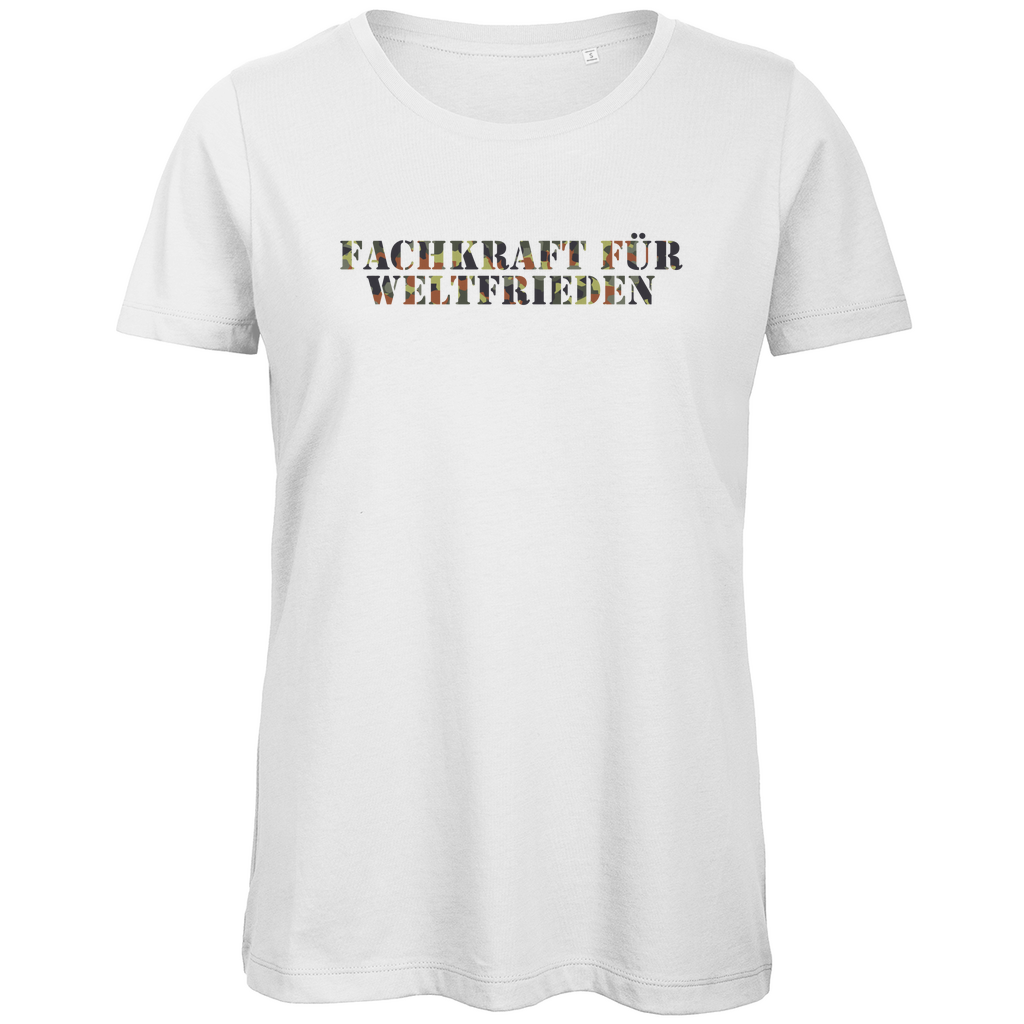 Fachkraft für Weltfrieden T-Shirt Damen