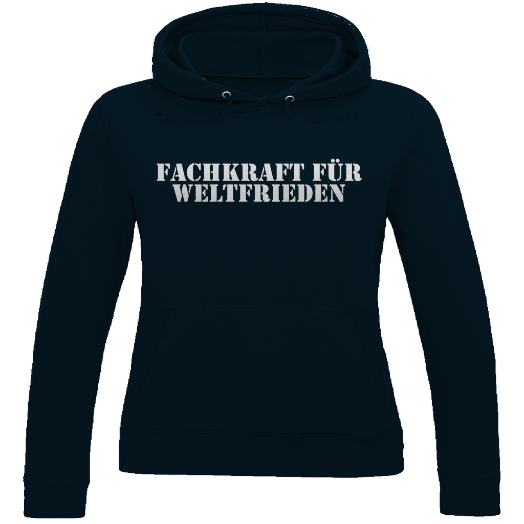 Fachkraft für Weltfrieden Hoodie Damen