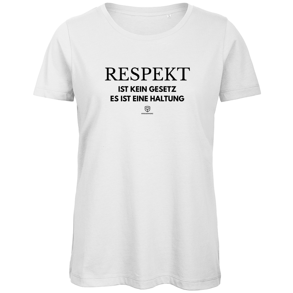 RESPEKT – ist eine Haltung T-Shirt Damen