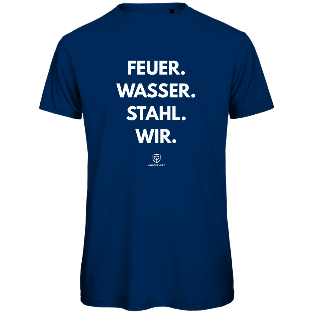 FEUER. WASSER. STAHL. WIR. T-Shirt Herren