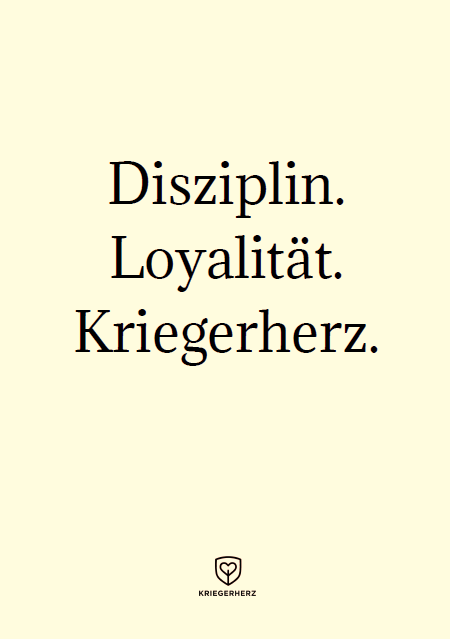 Disziplin. Loyalität. Kriegerherz. Poster Freebie