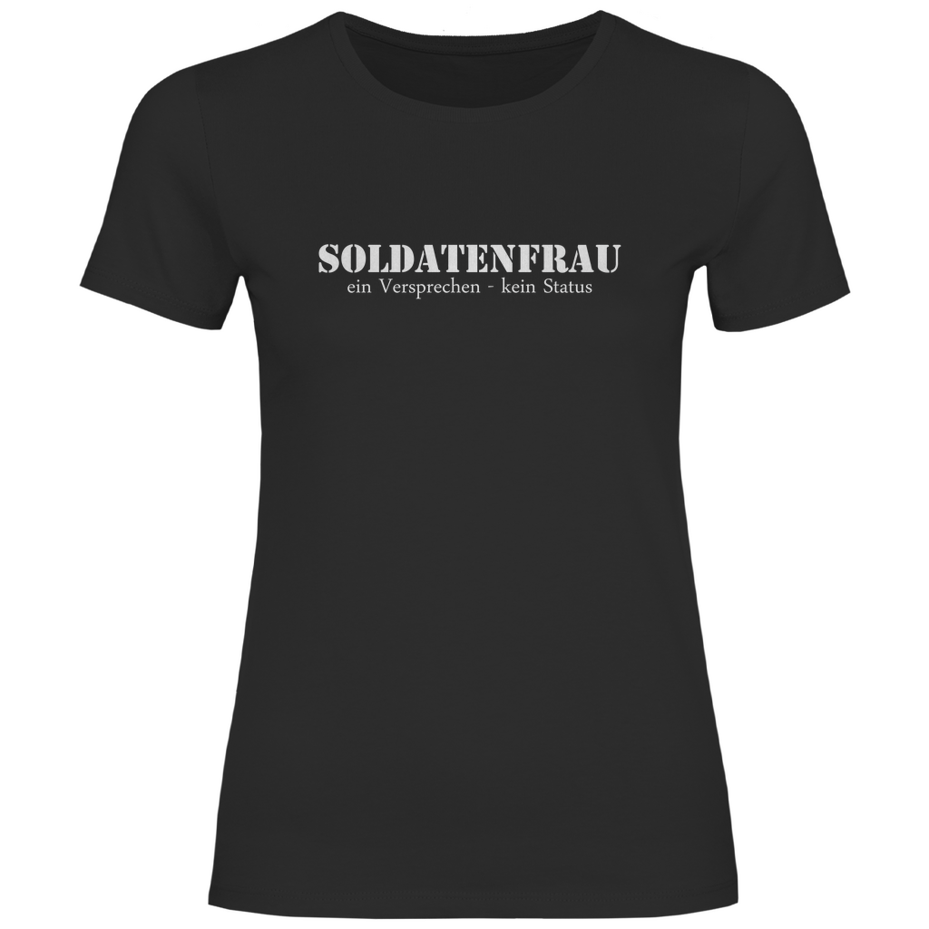 Soldatenfrau Versprechen T-Shirt