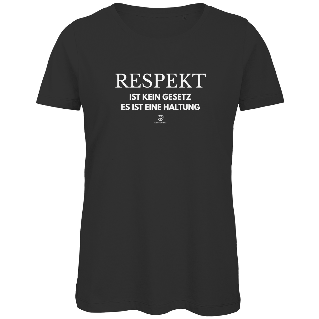 RESPEKT – ist eine Haltung T-Shirt Damen